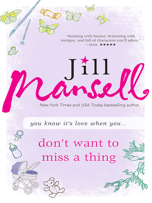 Title details for Don't Want to Miss a Thing by Jill Mansell - Wait list